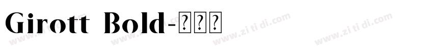 Girott Bold字体转换